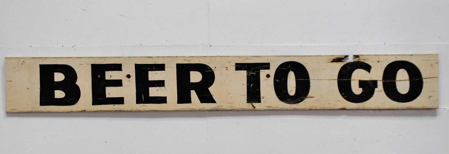 Double Sided Wooden Sign Beer to Go/Cold Beer