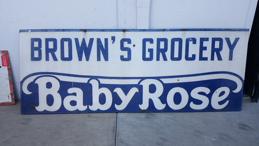 Brown's Grocery Baby Rose Sign