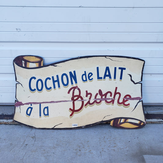 Double Sided Wooden Cochon de Lait a la Broche / Saucisses Aux Choux Restaurant Sign