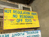 Not Regulation Hoops Wood Carnival Circus Sign (Sport)