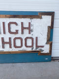 High School Sign